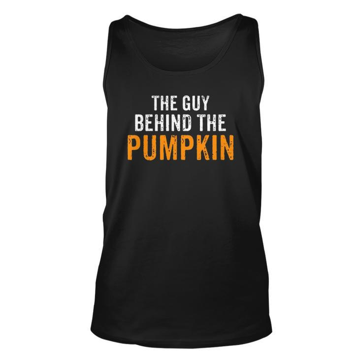 Im The Guy Behind The Pumpkin Dad Pregnancy Halloween Couple Tank Top