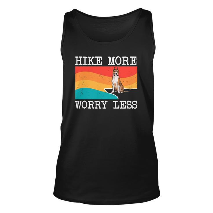 Hike More Worry Less American Staffordshire Terrier Hiking Unisex Tank Top