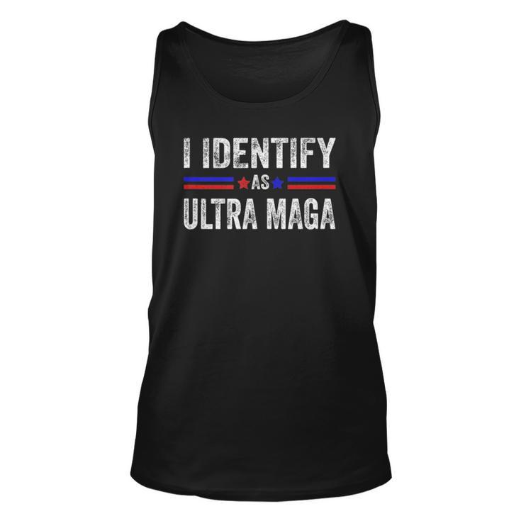 I Identify As Ultra Maga Support The Great Maga King 2024  Unisex Tank Top