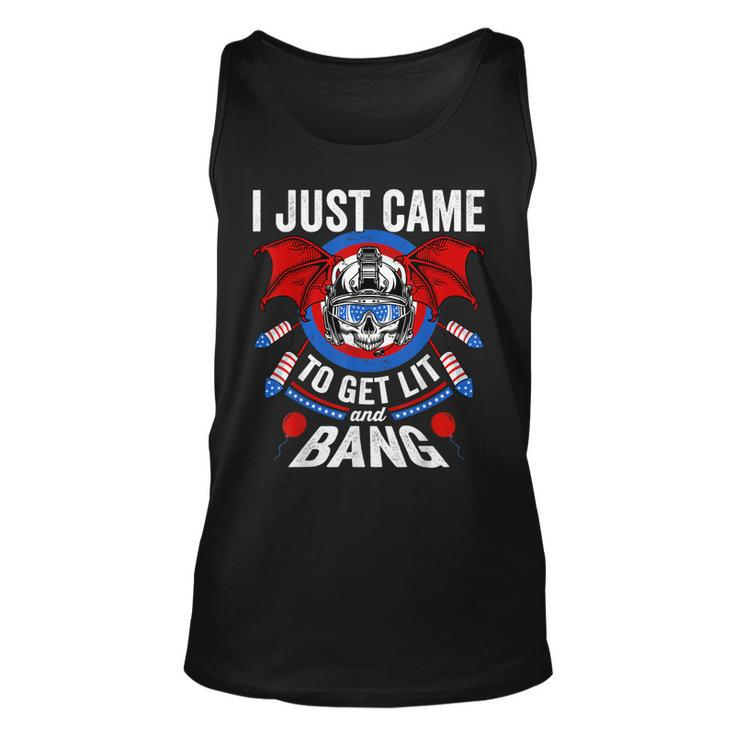 I Just Came To Get Lit & Bang Funny 4Th Of July Fireworks  Unisex Tank Top