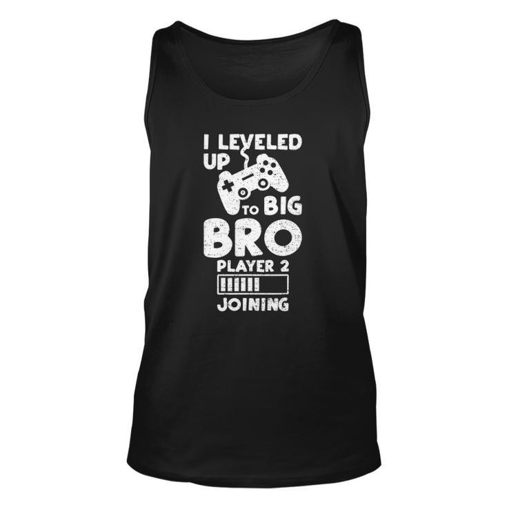 I Leveled Up To Big Bro Player 2 Joining - Gaming Unisex Tank Top