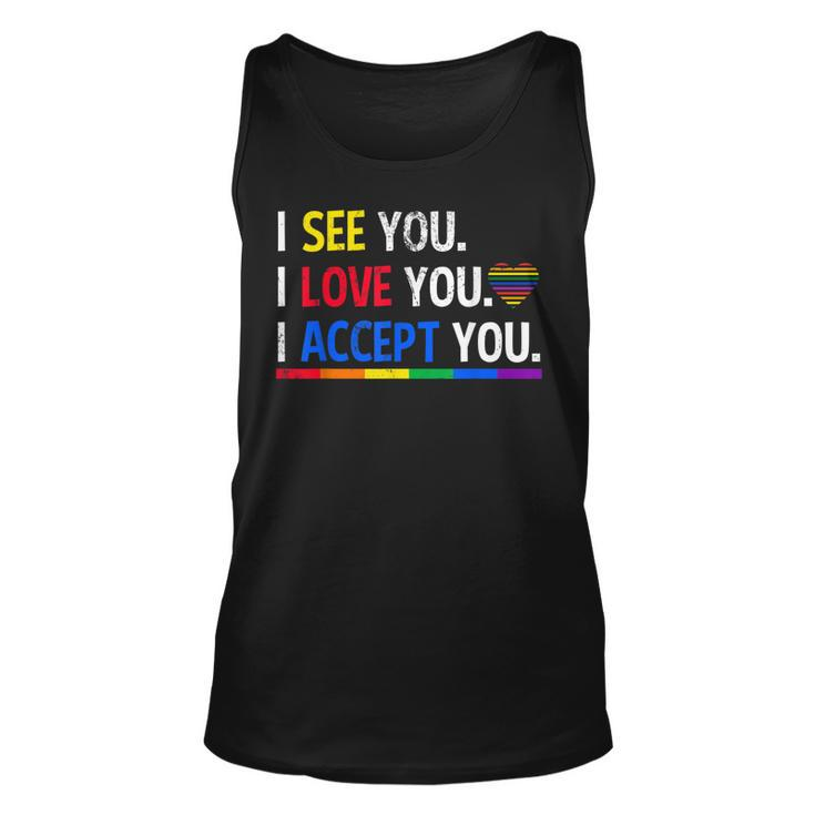 I See I Love You I Accept You Lgbtq Ally Gay Pride  Unisex Tank Top