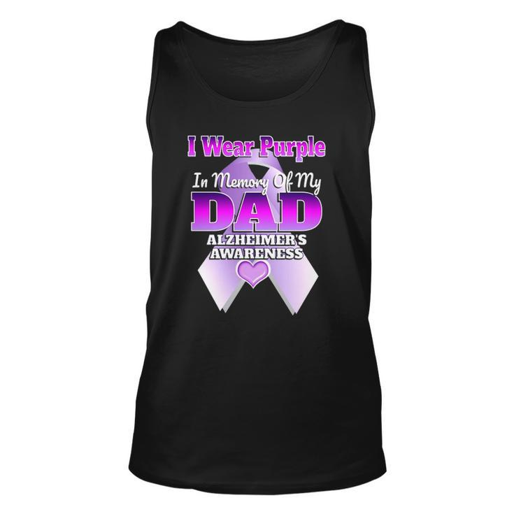 I Wear Purple In Memory Of My Dad Alzheimers Awareness  Unisex Tank Top