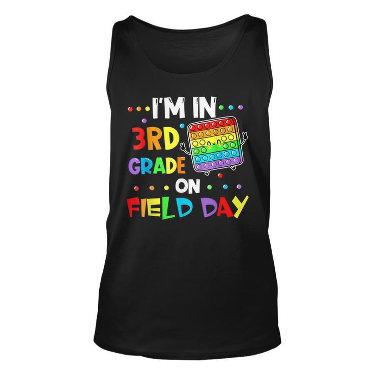 Im In 3Rd Grade On Field Day 2022 Pop It Kids Boys Girls  Unisex Tank Top