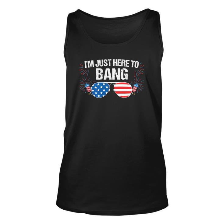 Im Just Here To Bang 4Th Of July Fireworks Director Unisex Tank Top