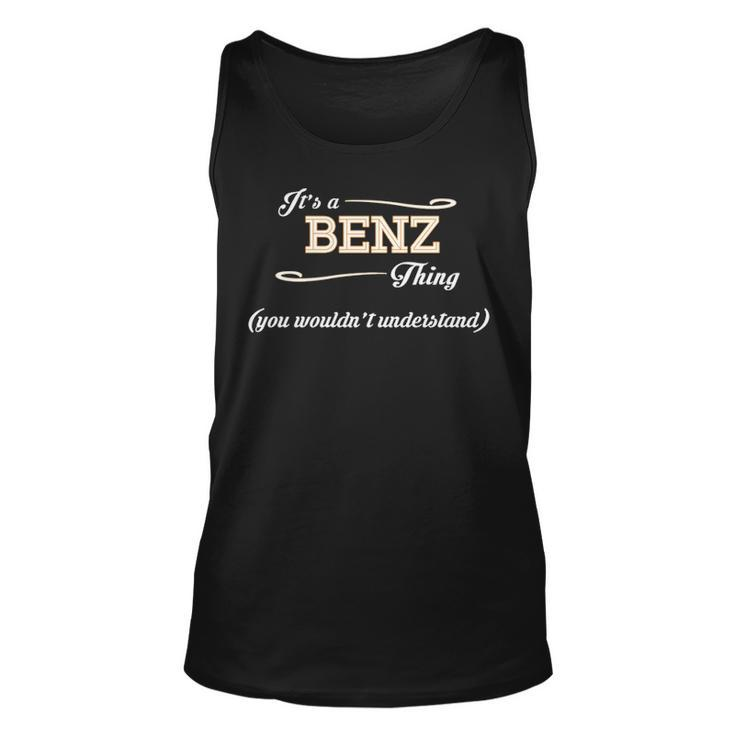 Its A Benz Thing You Wouldnt Understand T Shirt Benz Shirt  For Benz 3 Unisex Tank Top