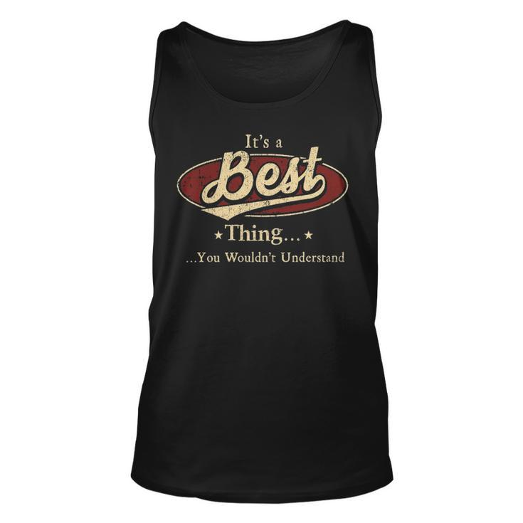 Its A Best Thing You Wouldnt Understand Shirt Personalized Name Gifts T Shirt Shirts With Name Printed Best Unisex Tank Top