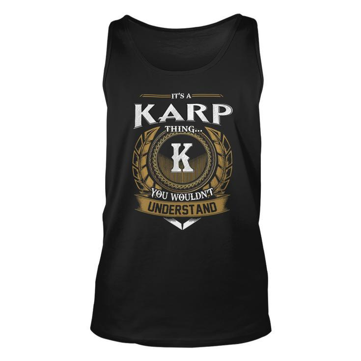 Its A Karp Thing You Wouldnt Understand Name  Unisex Tank Top