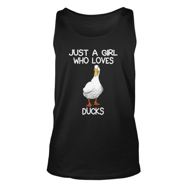 Just A Girl Who Loves Ducks Lover Gifts Duck Owner Gift  Unisex Tank Top