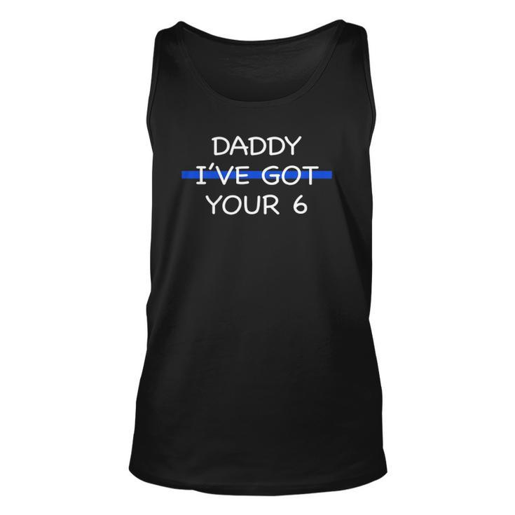 Kids Daddy Ive Got Your 6 Thin Blue Line Cute Unisex Tank Top