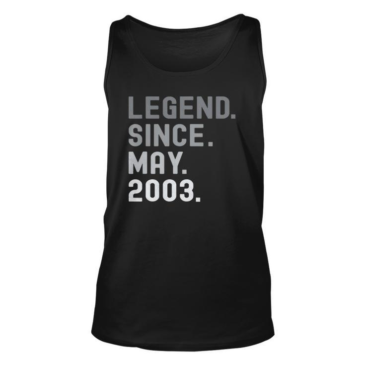 Legend Since May 2003  19 Years Old 19Th Birthday Gifts Unisex Tank Top