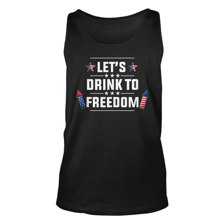 Lets Drink To Freedom Firework Patriotic 4Th Of July  Unisex Tank Top
