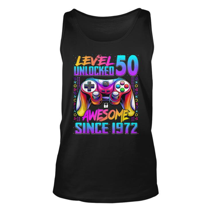 Level 50 Unlocked Awesome Since 1972 50Th Birthday Gaming  Unisex Tank Top