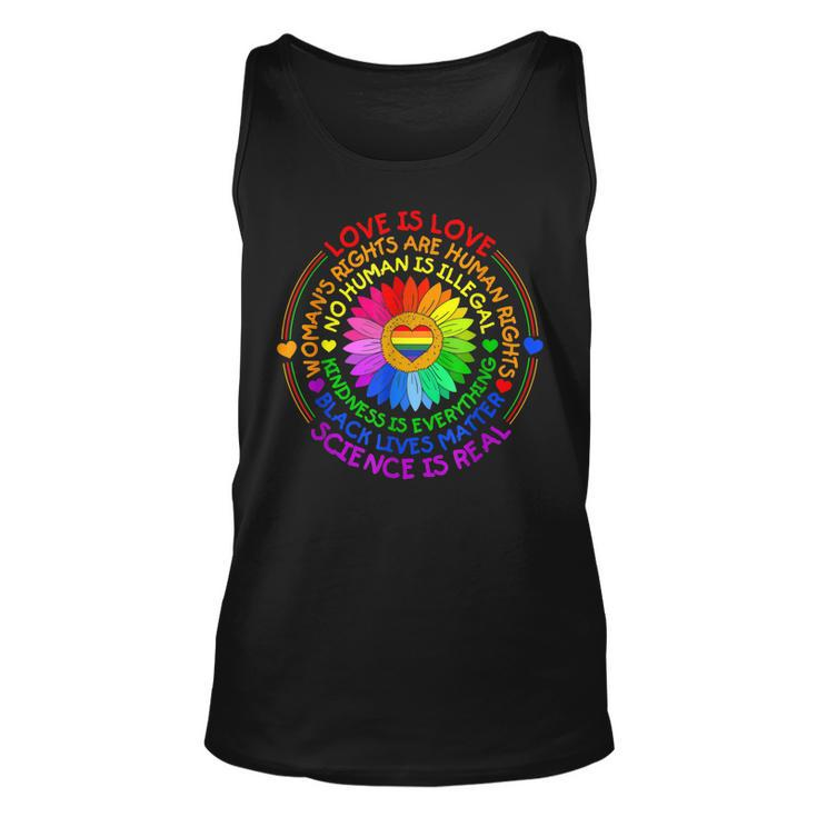 Love Is Love Science Is Real Kindness Is Everything Lgbt  Unisex Tank Top