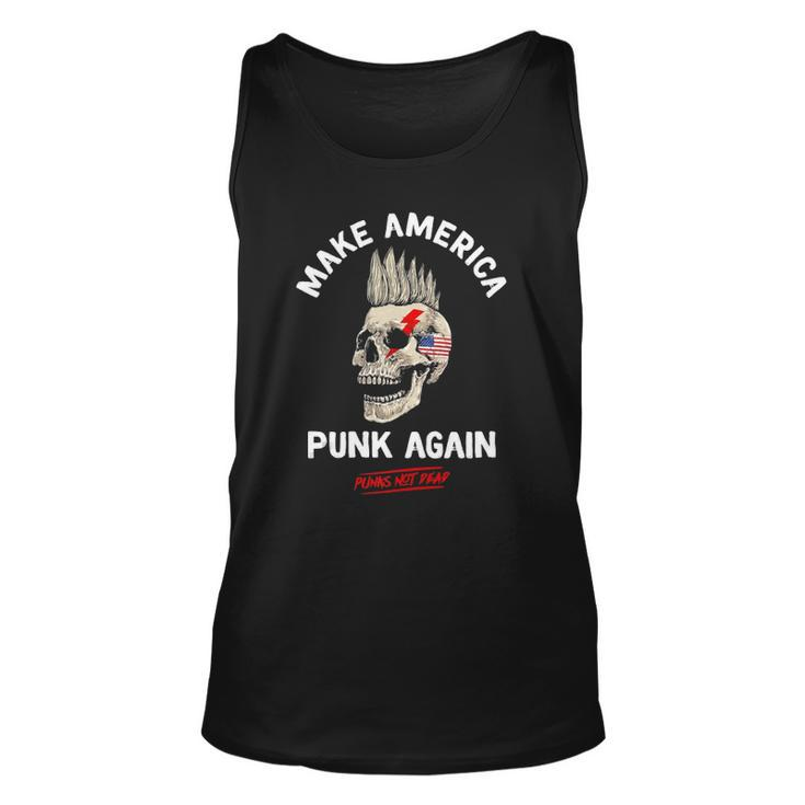 Make America Punk Again Punks Not Dead Skull Rock Style Unisex Tank Top