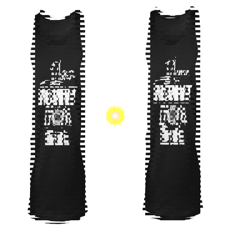 Mama Mommy Mom Bruh Sunflower Mommy And Me Boy Girl Mom Life Unisex Tank Top