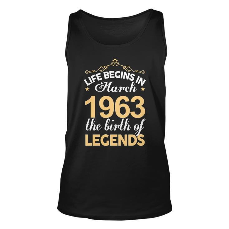 March 1963 Birthday   Life Begins In March 1963 V2 Unisex Tank Top