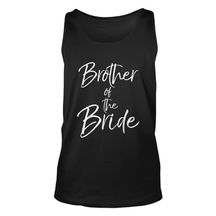 Matching Bridal Party For Family Brother Of The Bride  Unisex Tank Top