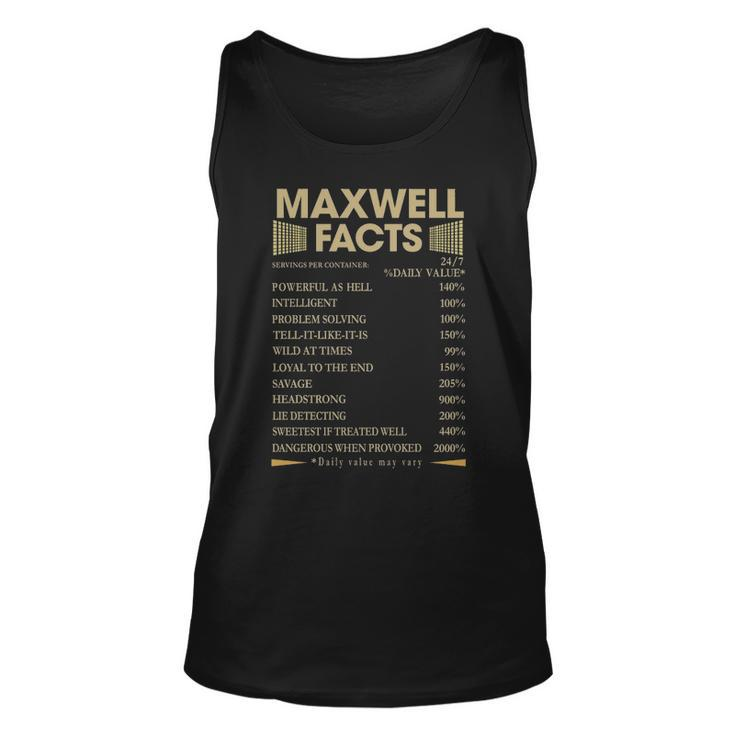 Maxwell Name Gift   Maxwell Facts Unisex Tank Top