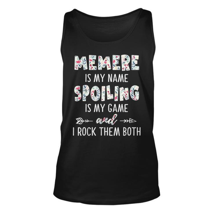 Memere Grandma Gift   Memere Is My Name Spoiling Is My Game Unisex Tank Top