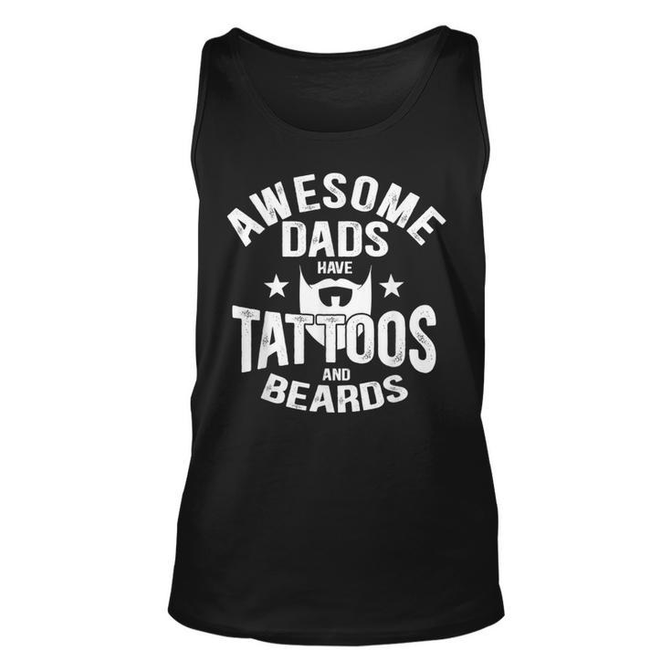 Mens Awesome Dads Have Tattoos And Beards Tattooist Lover Gift V2 Unisex Tank Top
