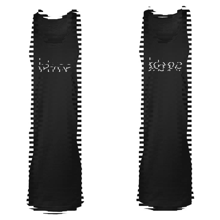 Mens Be Brave Inspirational Courageous Unisex Tank Top