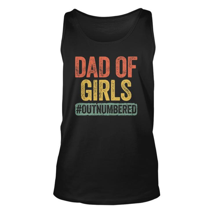 Mens Dad Of Girls Outnumbered Fathers Day Unisex Tank Top