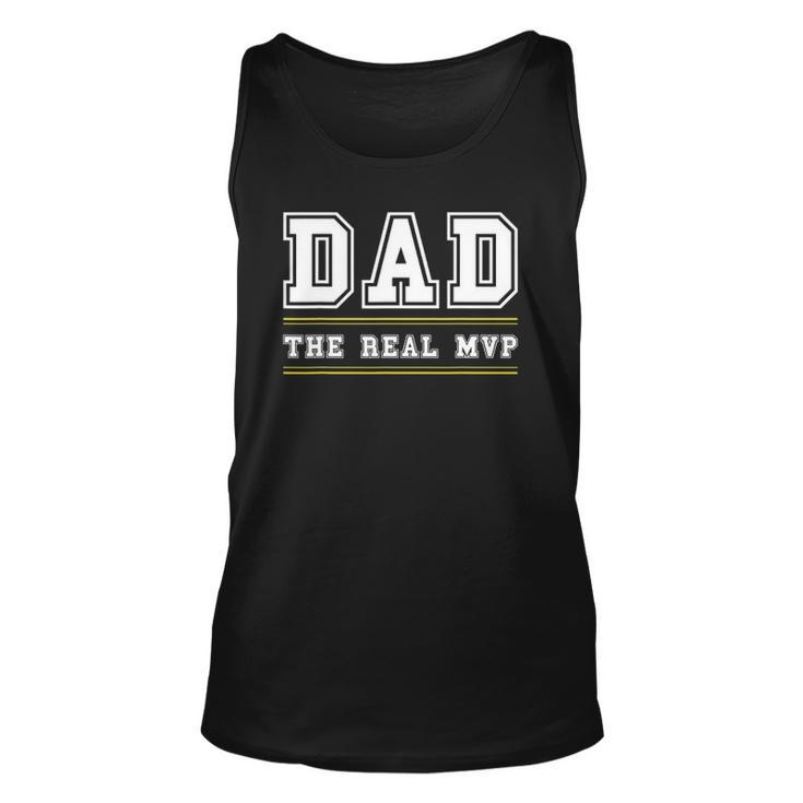 Mens Dad The Real Mvp Fathers Day Unisex Tank Top