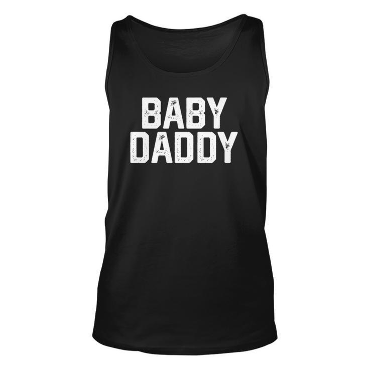Mens Fathers Day Gift For Men Funny Baby Daddy Dad Joke Unisex Tank Top