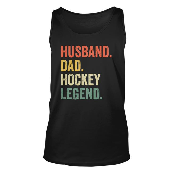 Mens Funny Hockey Player Husband Dad Hockey Legend Vintage Unisex Tank Top