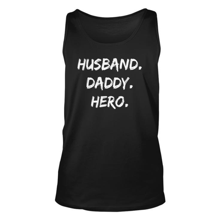 Mens Husband Daddy Hero Fathers Day Unisex Tank Top
