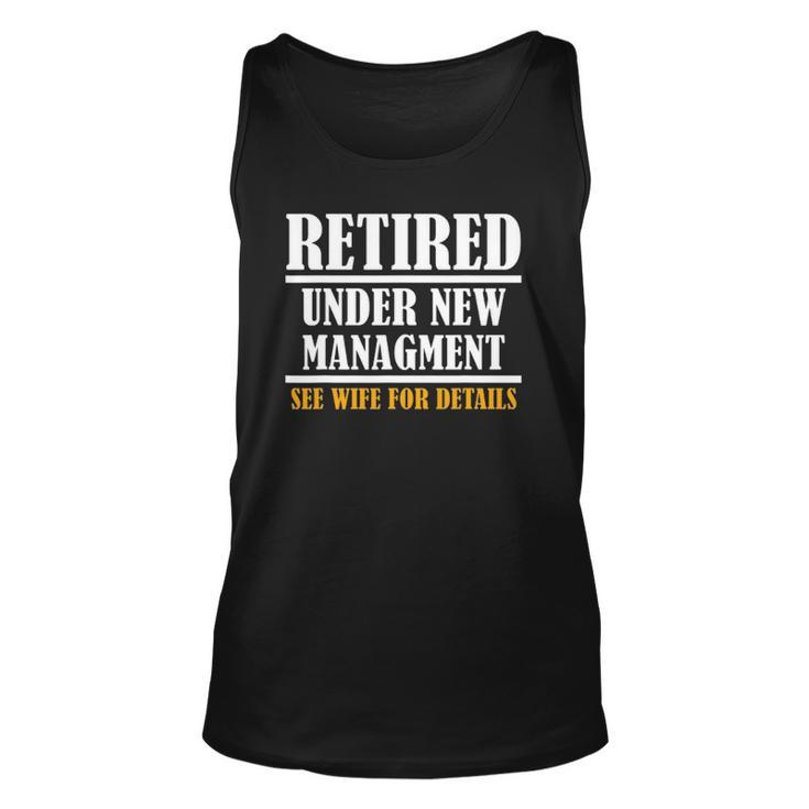 Mens Under New Managment Funny Retirement 2022 Gift Mens Unisex Tank Top
