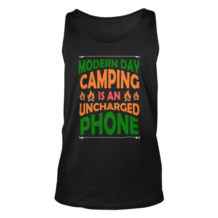 Modern Day Camping Is An Uncharged Phone Unisex Tank Top