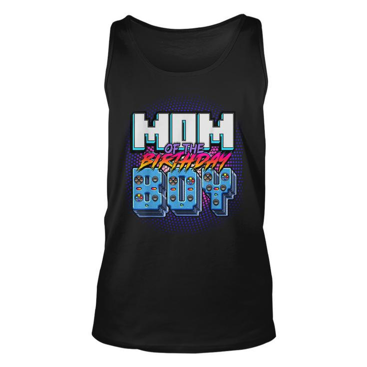 Mom Of The Birthday Boy Matching Family Video Game Party  Unisex Tank Top