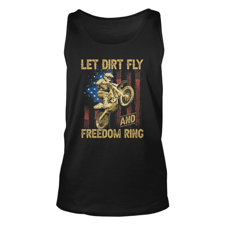 Motorcycle Let Dirt Fly And Freedom Ring Independence Day Unisex Tank Top