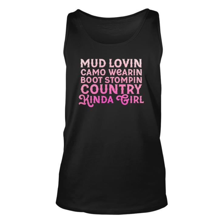Mud Lovin Camo Wearin Boot Stompin Girls Country Southern  Unisex Tank Top