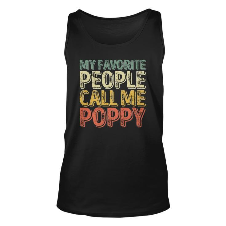 My Favorite People Call Me Poppy  Funny Christmas Unisex Tank Top
