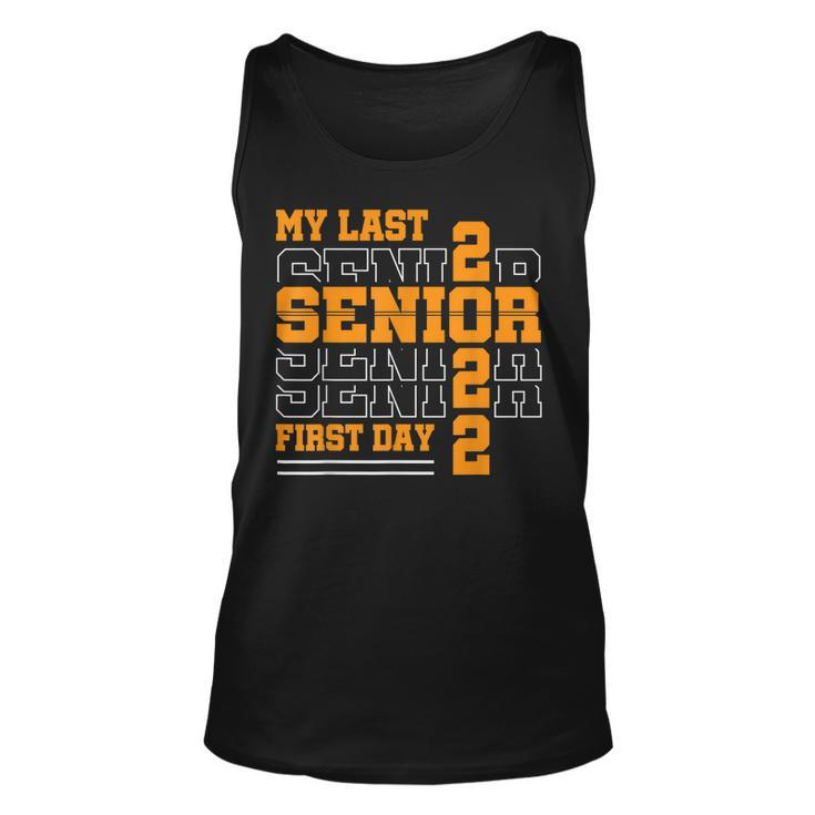 My Last First Day Class Of 2022 Senior Back To School  V3 Unisex Tank Top