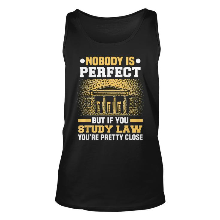 Nobody Is Perfect Lawyer Meme Future Attorney Retired Lawyer Unisex Tank Top