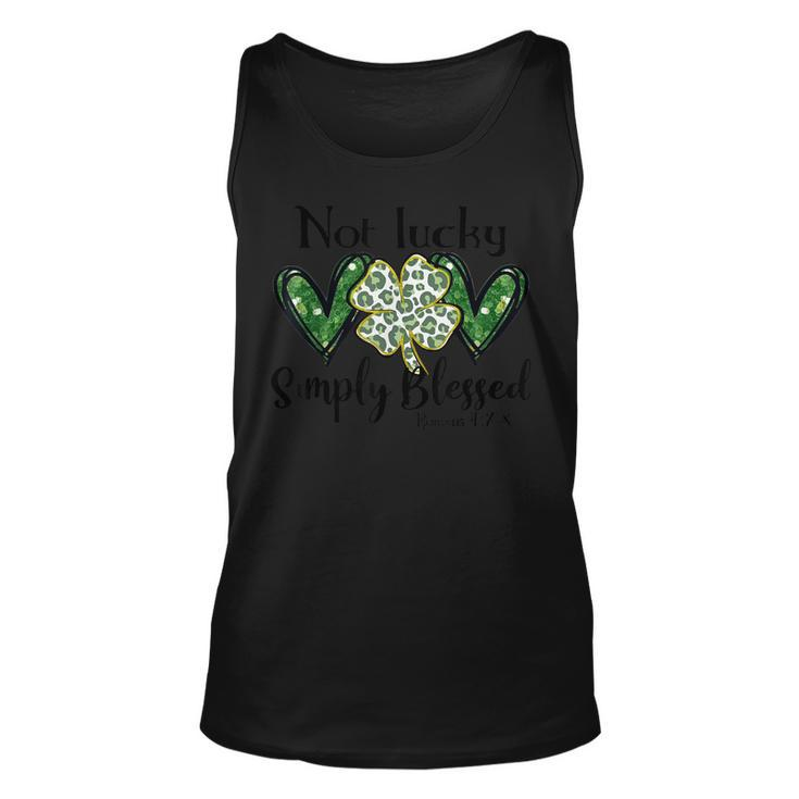 Not Lucky Simply Blessed Shamrock St Patricks Day Christian Unisex Tank Top