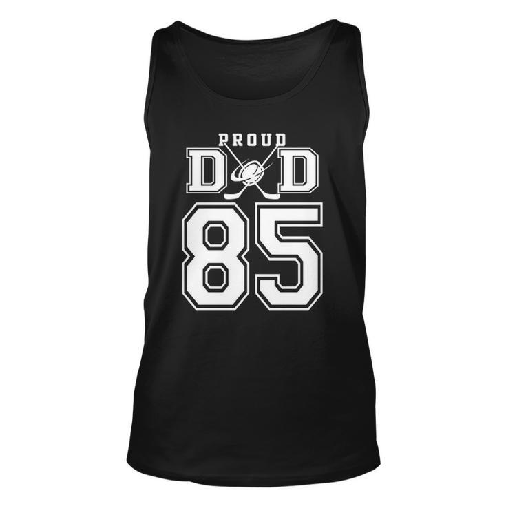 Number 85 Custom Proud Hockey Dad Personalized For Men Unisex Tank Top