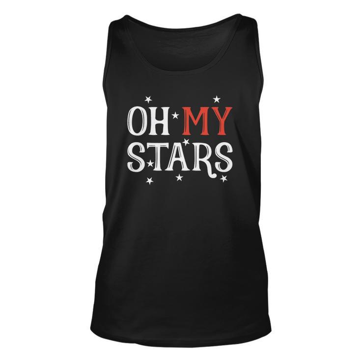 Oh My Stars July 4Th Independence Day Gift Unisex Tank Top