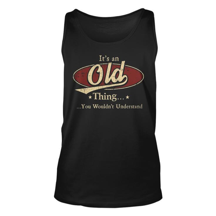 Old Shirt Personalized Name Gifts T Shirt Name Print T Shirts Shirts With Name Old Unisex Tank Top
