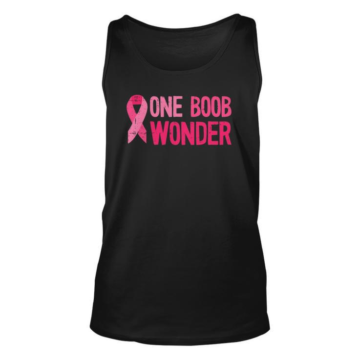One Boob Wonder - Pink Ribbon Survivor Breast Cancer Unisex Tank Top