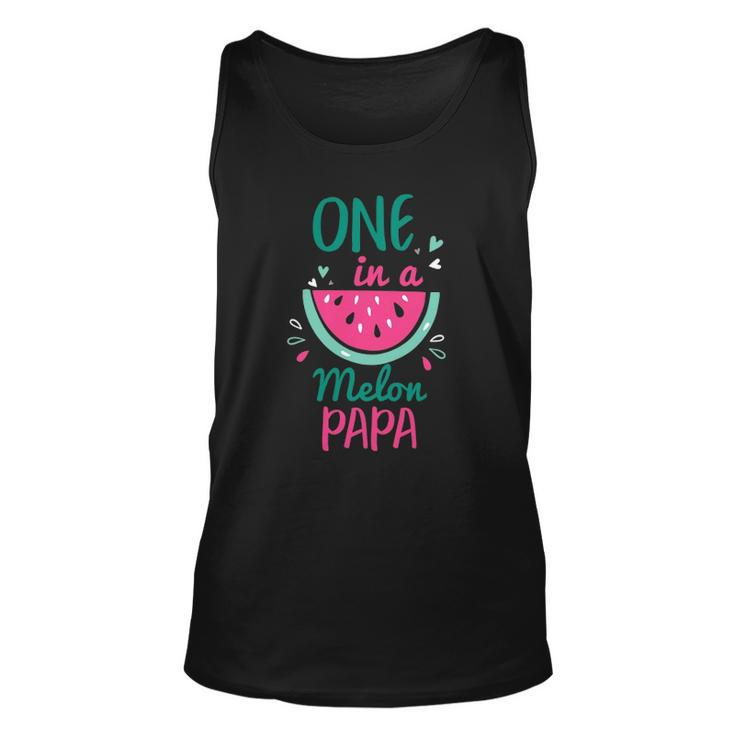 One In A Melon Papa Watermelon  Family Matching Unisex Tank Top