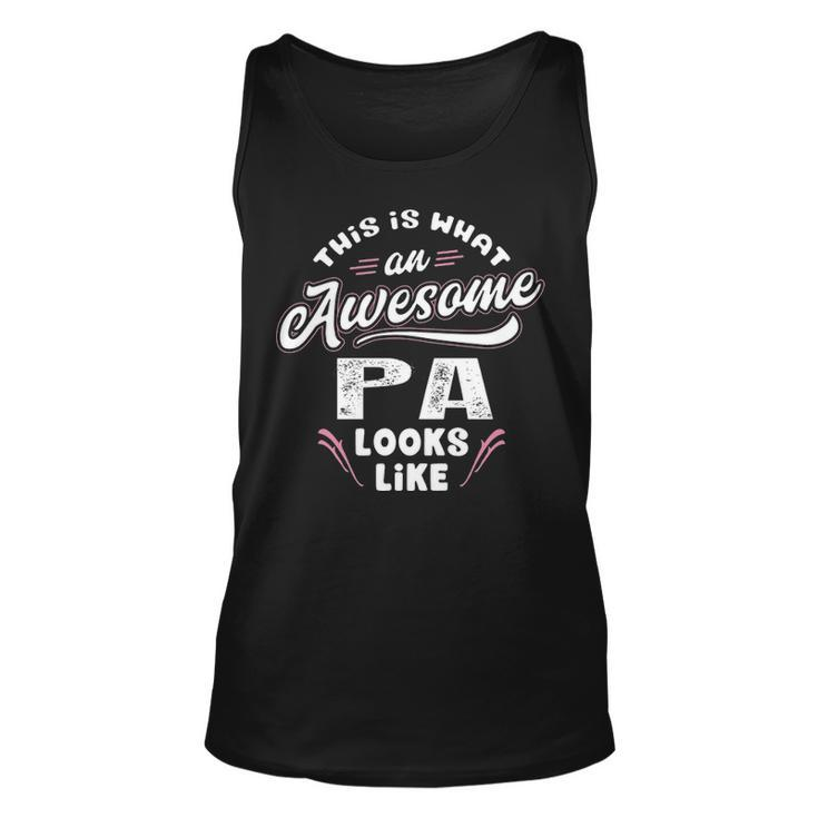 Pa Grandpa Gift This Is What An Awesome Pa Looks Like Unisex Tank Top