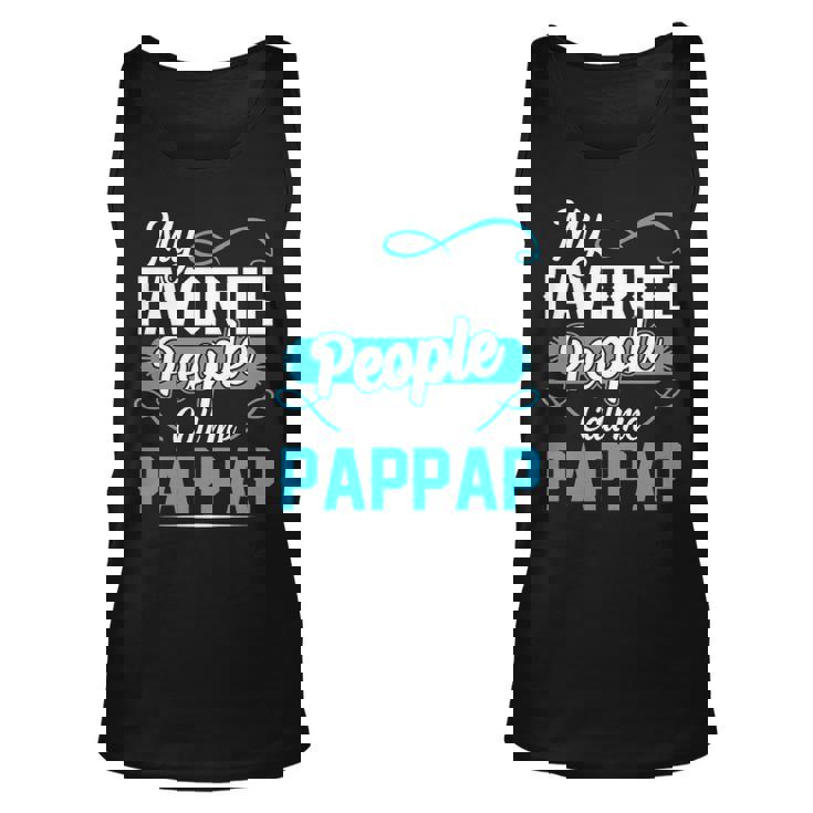 Pappap Grandpa Gift My Favorite People Call Me Pappap V2 Unisex Tank Top