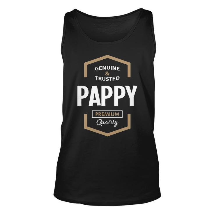 Pappy Grandpa Gift   Genuine Trusted Pappy Premium Quality Unisex Tank Top