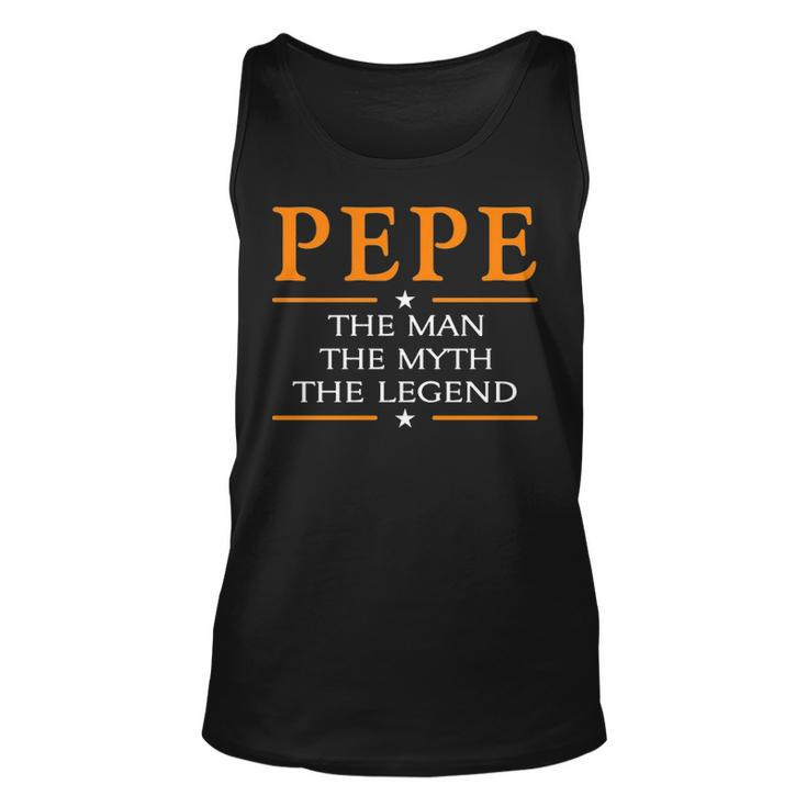 Pepe Grandpa Gift Pepe The Man The Myth The Legend Unisex Tank Top