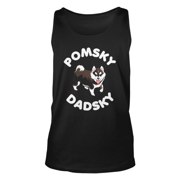 Pomsky Dadsky For Dog Pet Dad Fathers Day Unisex Tank Top